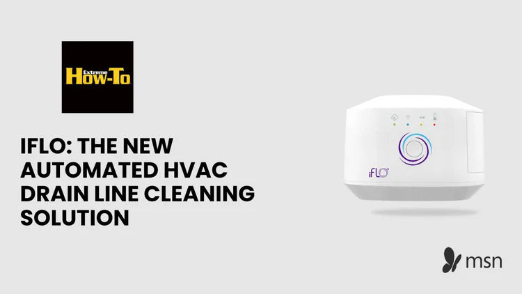 iFLO: The New Automated HVAC Drain Line Cleaning Solution