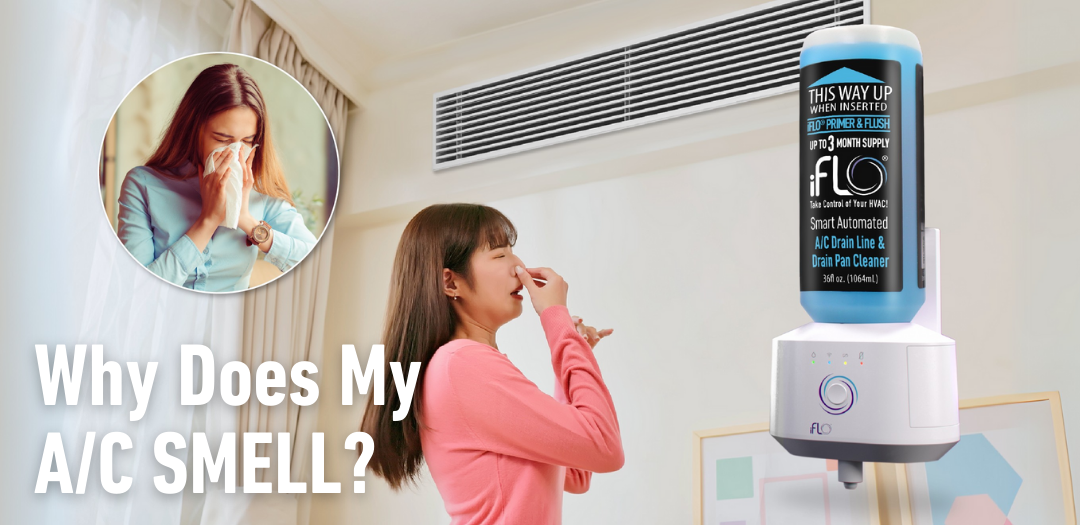 Why Does My A/C Smell Bad?