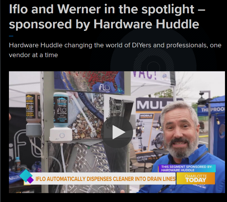 IFLO and Werner in the spotlight – sponsored by Hardware Huddle